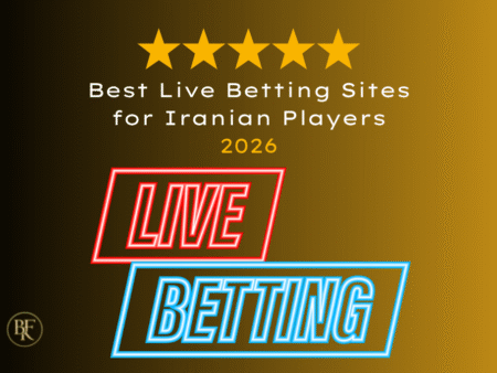 Best Live Betting Sites for Iranian Players