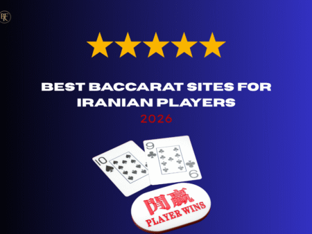 Best Baccarat Sites for Iranian Players