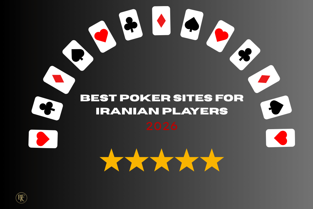 Best Poker Sites for Iranian Players